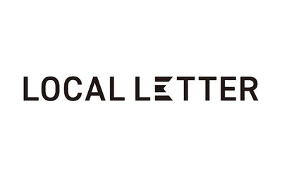 【LOCAL LETTER】にて掲載されました。